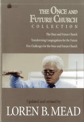 The Once and Future Church Collection