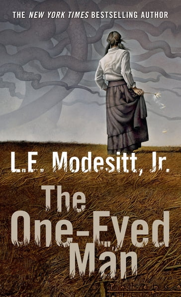 The One-Eyed Man - Jr. L. E. Modesitt