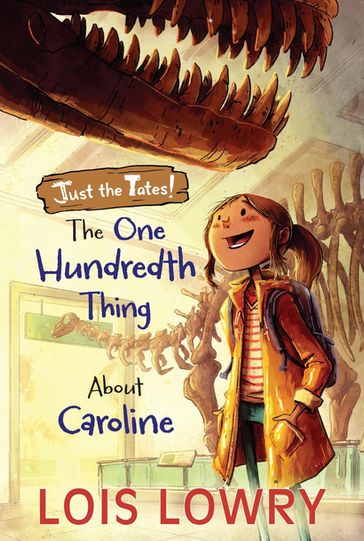 The One Hundredth Thing About Caroline - Lois Lowry