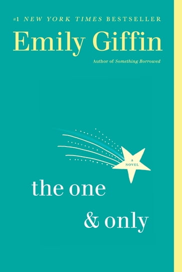 The One & Only - Emily Giffin