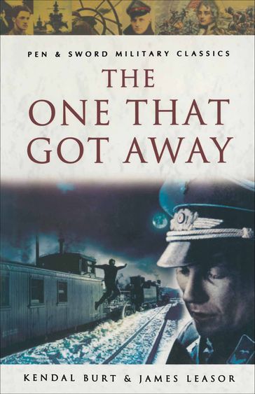 The One That Got Away - James Leasor - Kendal Burt