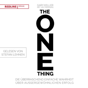 The One Thing - Gary Keller - Jay Papasan