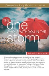 The One Who Is With You in the Storm Study Guide