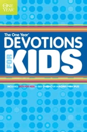 The One Year Devotions for Kids #1