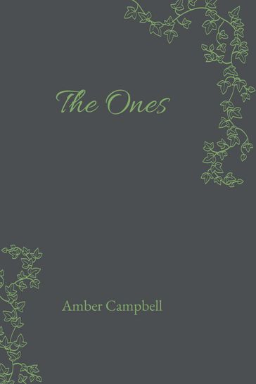 The Ones - Amber Campbell