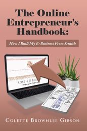 The Online Entrepreneur s Handbook