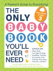 The Only Baby Book You ll Ever Need