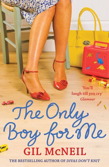 The Only Boy for Me - Gil McNeil