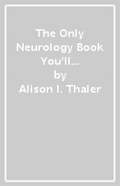 The Only Neurology Book You ll Ever Need: Print + eBook with Multimedia