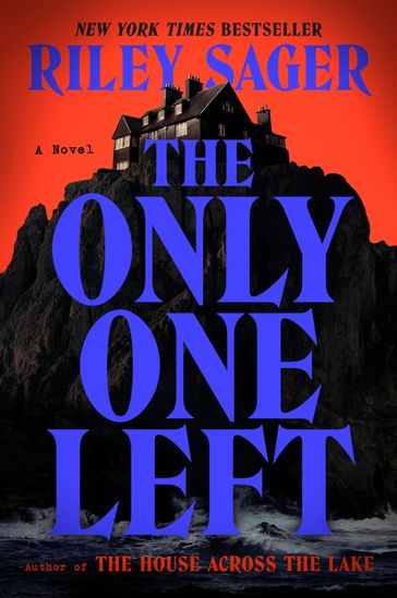 The Only One Left - Riley Sager