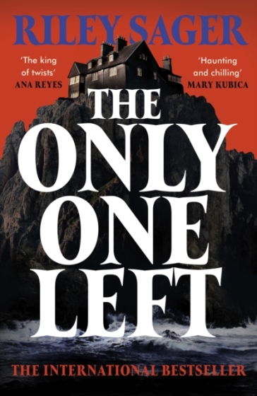 The Only One Left - Riley Sager