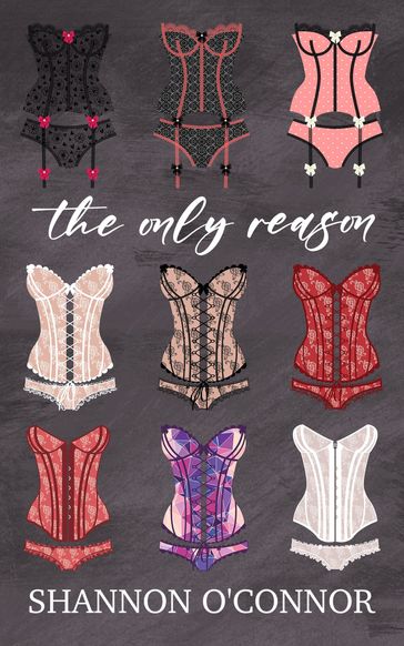 The Only Reason - Shannon O