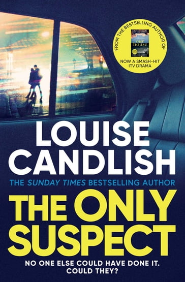 The Only Suspect - Louise Candlish