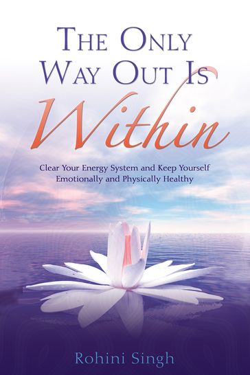 The Only Way Out Is Within - Rohini Singh