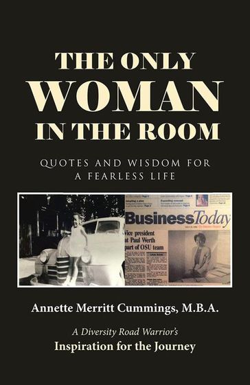 The Only Woman in the Room - Annette Merritt Cummings