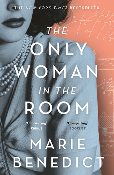 The Only Woman in the Room - Marie Benedict