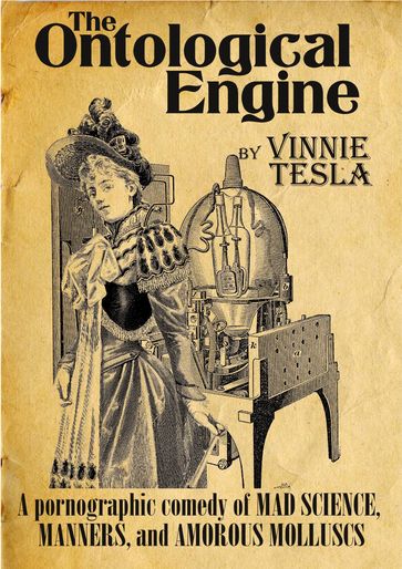 The Ontological Engine, - Vinnie Tesla