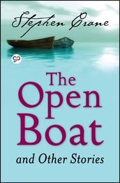 The Open Boat and Other Stories