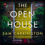 The Open House: A gripping psychological thriller with a heartpounding twist