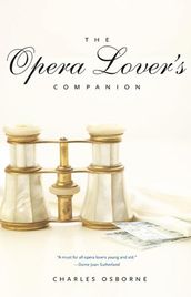 The Opera Lover s Companion