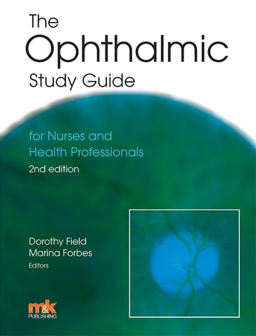 The Ophthalmic Study Guide - Dorothy Field