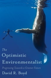 The Optimistic Environmentalist