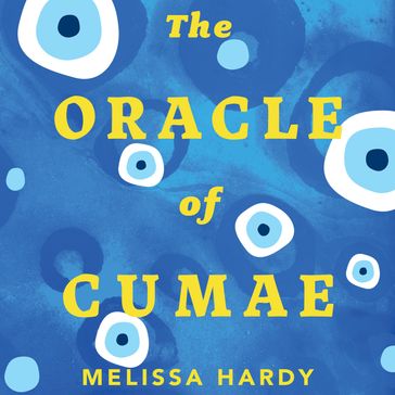 The Oracle of Cumae - Melissa Hardy