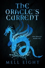 The Oracle s Current