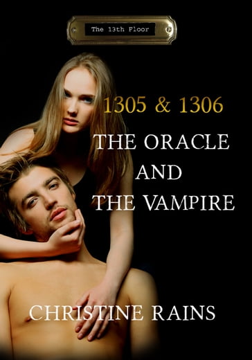 The Oracle & the Vampire - Christine Rains