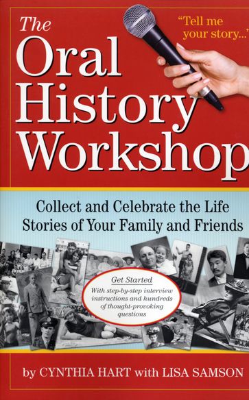 The Oral History Workshop - Cynthia Hart - Lisa Samson