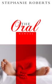 The Oral Manual