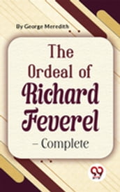 The Ordeal Of Richard Feverel-Complete