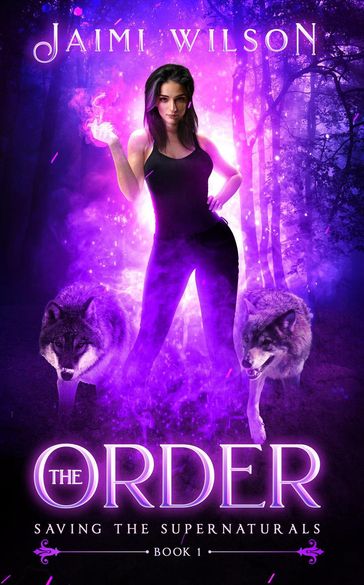 The Order - Jaimi Wilson