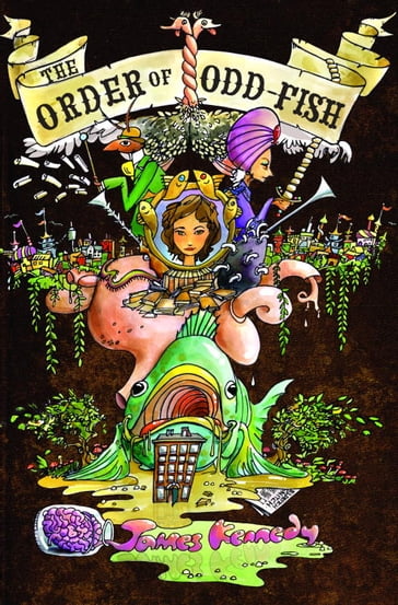 The Order of Odd-Fish - James Kennedy