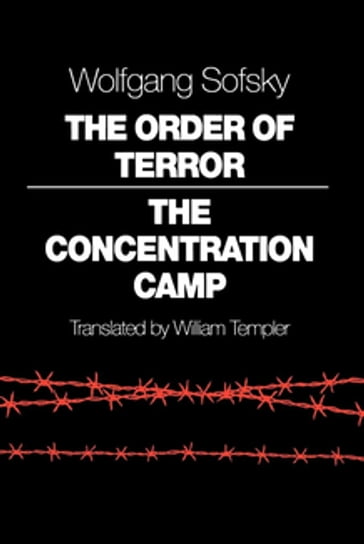 The Order of Terror - Wolfgang Sofsky