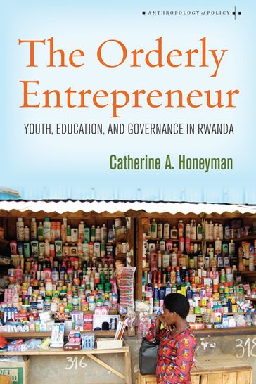 The Orderly Entrepreneur - Catherine A. Honeyman