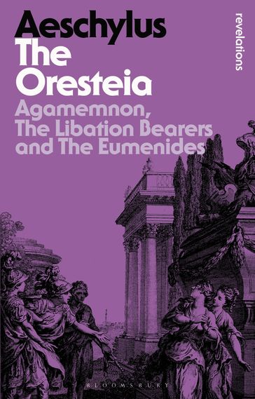 The Oresteia - Aeschylus