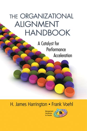 The Organizational Alignment Handbook - Frank Voehl - H. James Harrington
