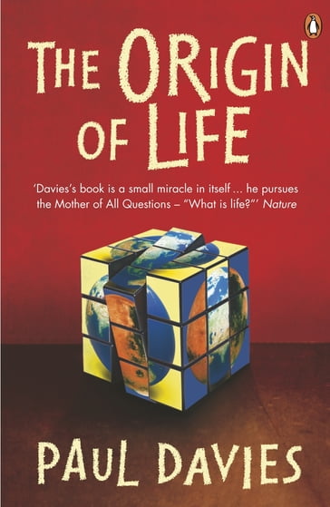 The Origin of Life - Paul Davies