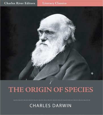 The Origin of Species (Illustrated Edition) - Charles Darwin