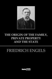 The Origin of the Family, Private Property, and the State