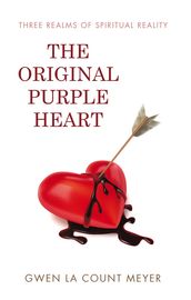 The Original Purple Heart