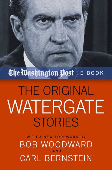 The Original Watergate Stories - The Washington Post
