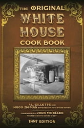 The Original White House Cook Book