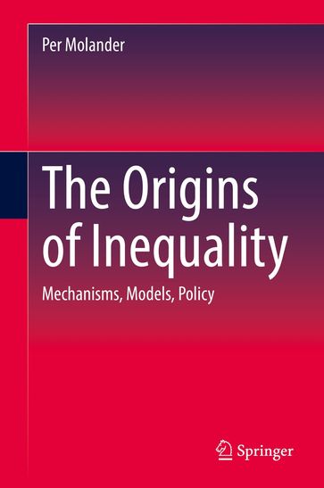 The Origins of Inequality - Per Molander