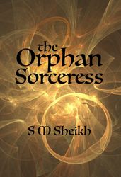 The Orphan Sorceress