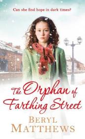 The Orphan of Farthing Street