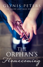 The Orphan s Homecoming (The Red Cross Orphans, Book 3)