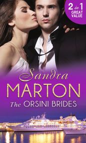 The Orsini Brides: The Ice Prince / The Real Rio D Aquila