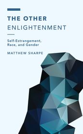 The Other Enlightenment